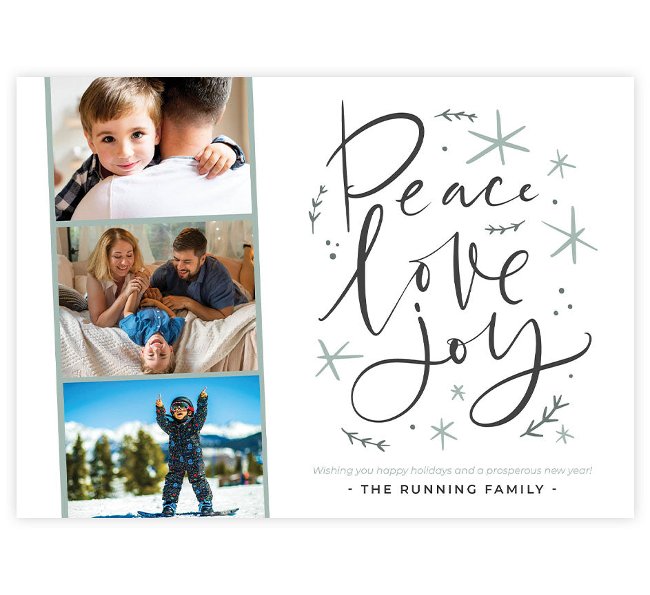 Elegant Peace Holiday Card; Large script of "peace, love and joy" on the right side with three medium sized photo spots on the left side