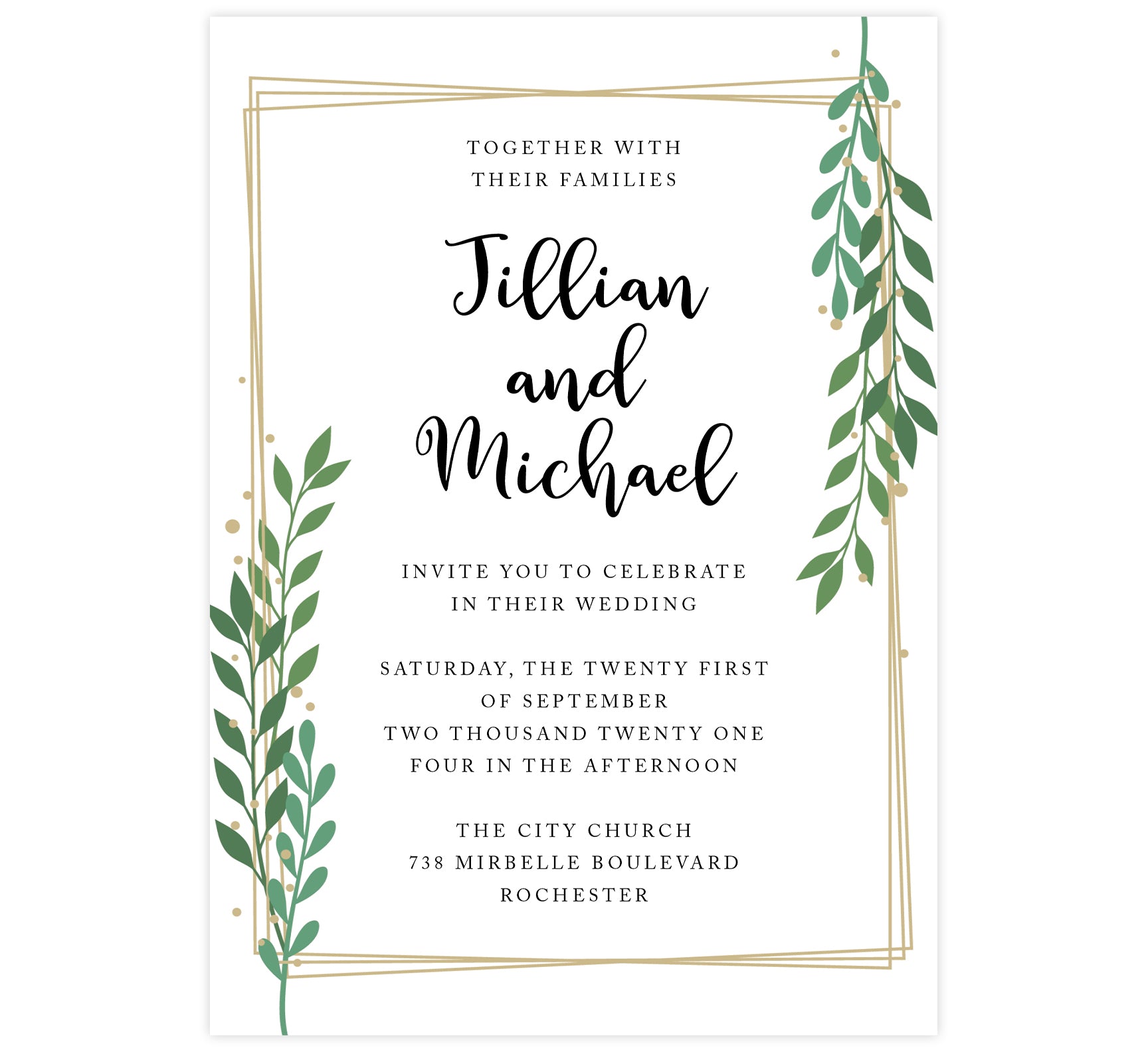 Gold Frame with Greenery wedding invitation; White background with gold frame, black text and greenery on the top right and bottom left corner