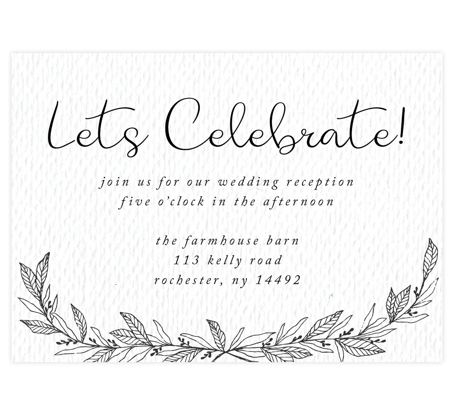 Hand Drawn Ceremony wedding reception card; white textured background with black text and hand drawn leaves at the bottom
