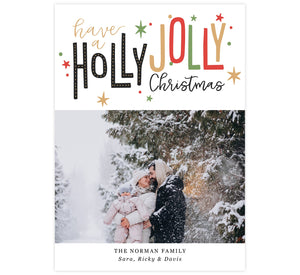 Colorful Christmas Holiday Card; Have a holly jolly christmas on the top of the card in red, green, gold and black text with spot for photo under.