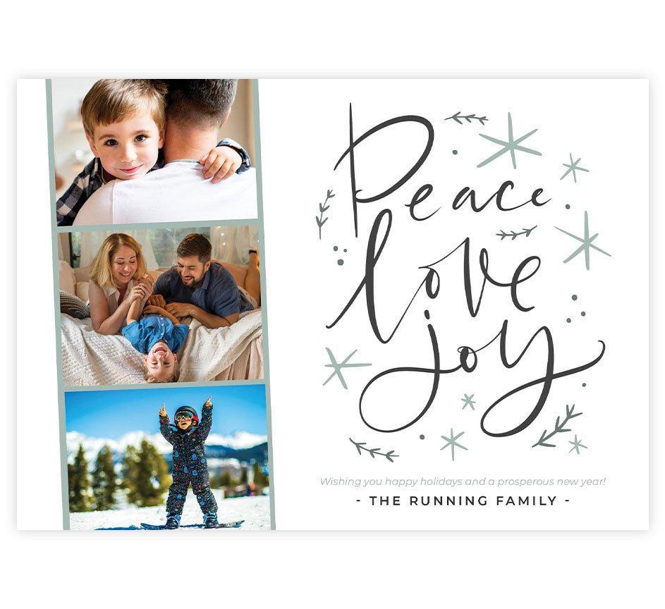 Elegant Peace Holiday Card; Large script of "peace, love and joy" on the right side with three medium sized photo spots on the left side 