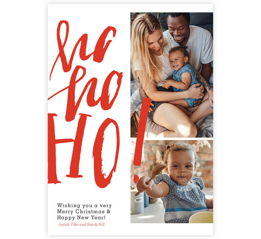 Ho Ho Ho Holiday Card; White background two photo spots on right side and large "Ho Ho Ho!" on the left side slightly overtop the photo.