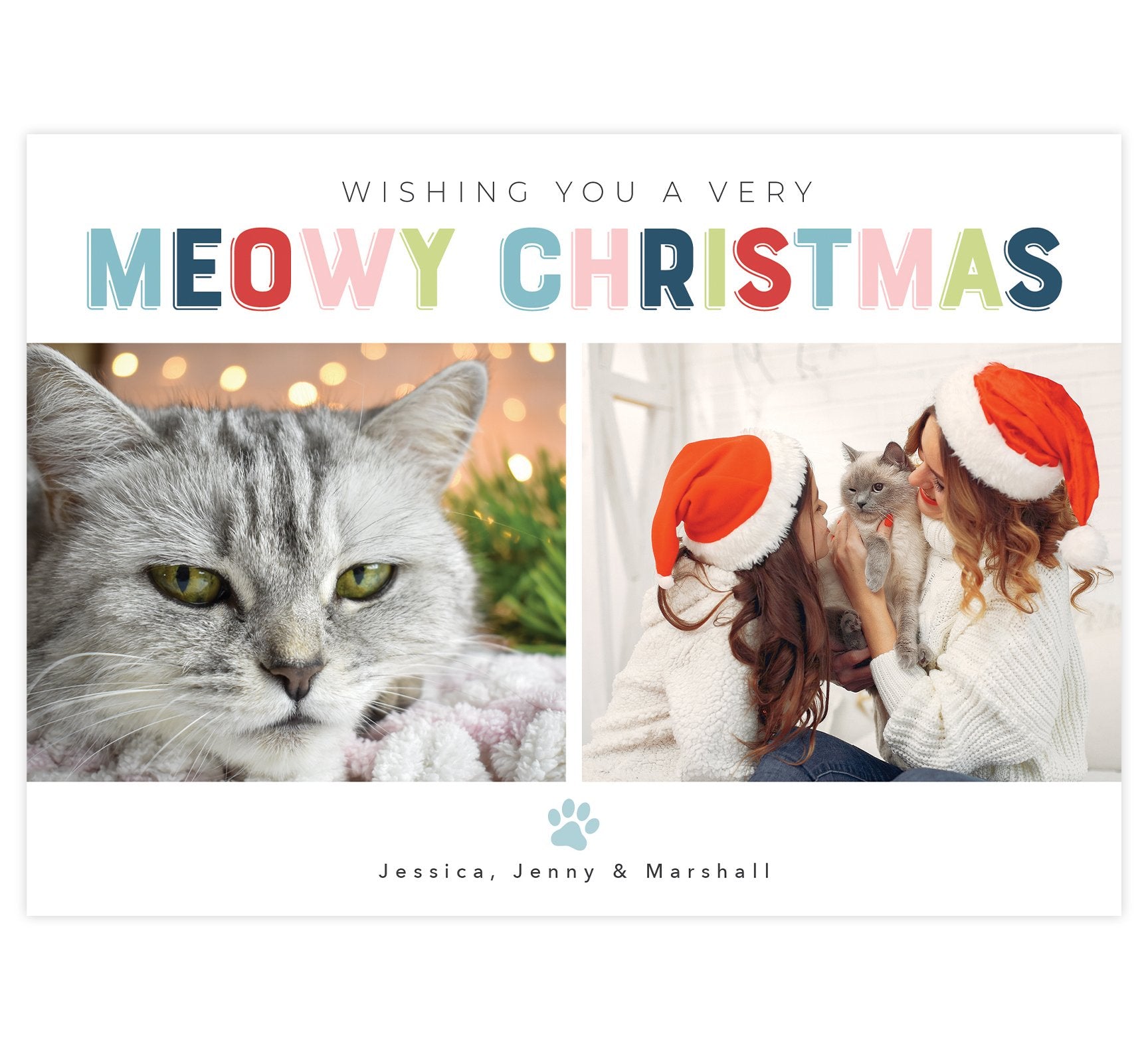 Meowy Christmas Holiday Card; White background with "Meowy Christmas" at the top and 2 image spots 