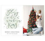 Load image into Gallery viewer, Newborn King Holiday Card; 1 large image spots with white background with green watercolor and typography
