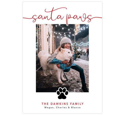 Santa Paws Holiday Card; White background with red "Santa Paws" text at the top, an image spot in the middle and a paw print under the image. 