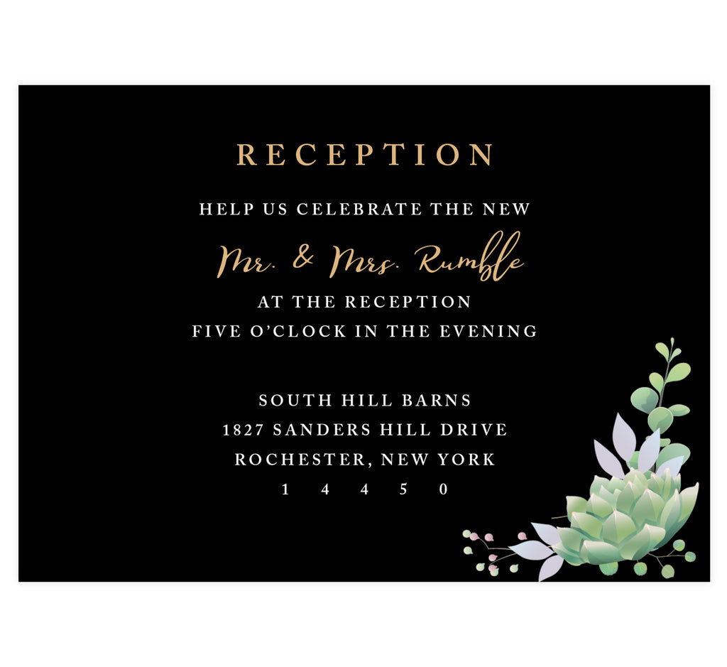 Succulent Frame Wedding Reception Card; Black background with white and gold text and succulent in the bottom right corner.