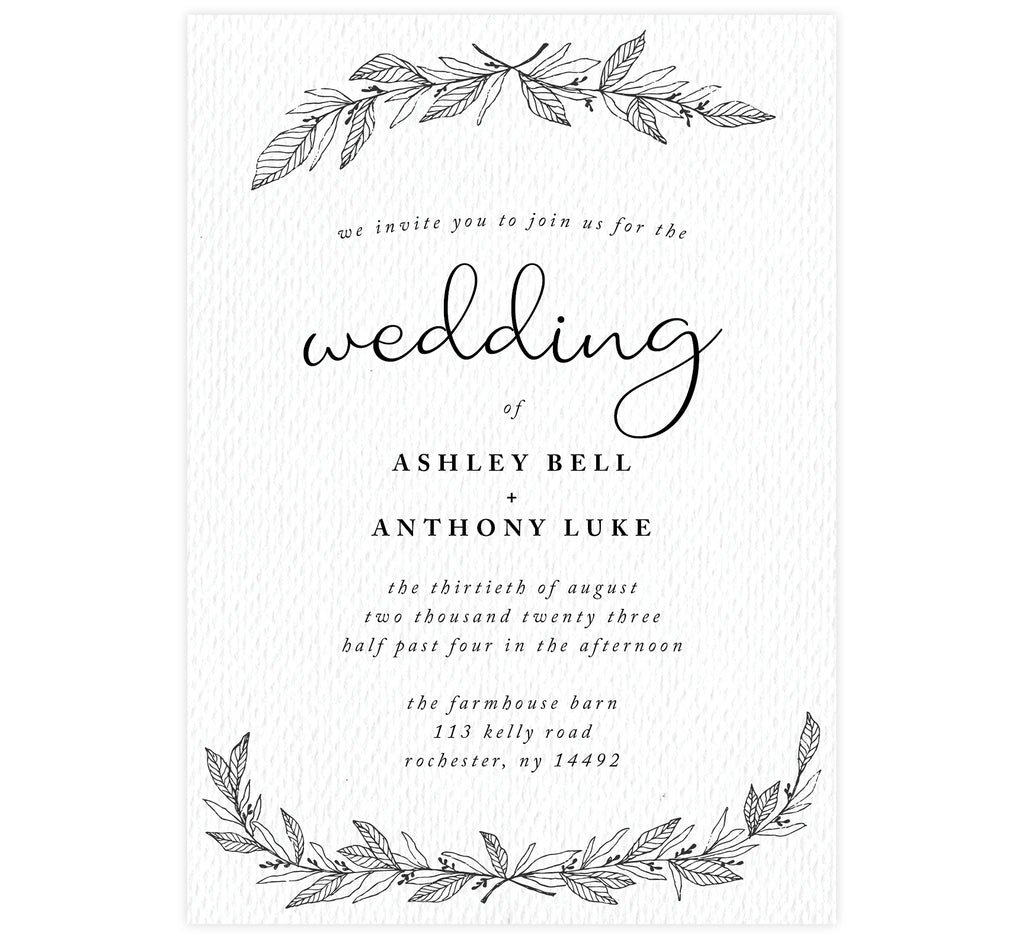 Hand Drawn Ceremony wedding invitation; textured white background with hand drawn leaves at the top and bottom and black text